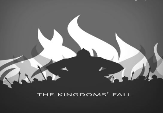 The Kingdom's Fall